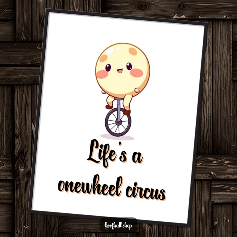 Funny Free Printable Wall Art: A round, spotted entity hilariously attempting to ride a unicycle with great instability.